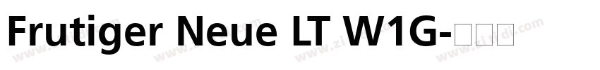 Frutiger Neue LT W1G字体转换